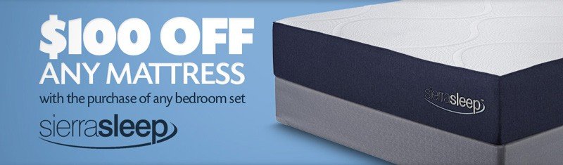 Shop Bedroom Sets and Get 100 off any Sierra Sleep Mattress